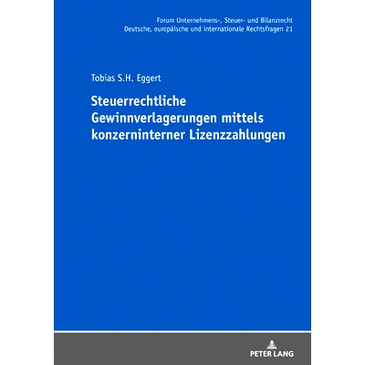 预订 Steuerrechtliche Gewinnverlagerungen mittels konzerninterner Lizenzzahlungen: 9783631875094