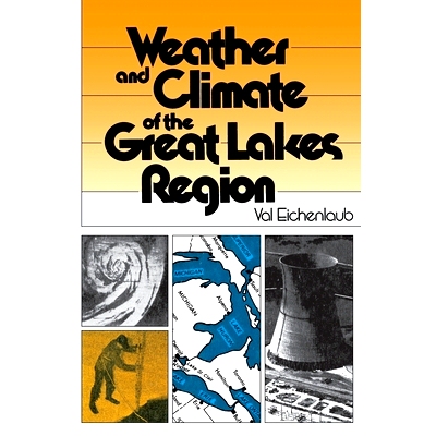预订 Weather Climate of Great Lakes: 9780268019303