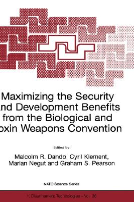 【预订】Maximizing the Security and Development Benefits from the Biological and Toxin Weapons Convention 书籍/杂志/报纸 科普读物/自然科学/技术类原版书 原图主图