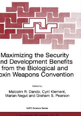 【预订】Maximizing the Security and Development Benefits from the Biological and Toxin Weapons Convention