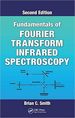 【预售】Fundamentals of Fourier Transform Infrared Spectroscopy, Second Edition