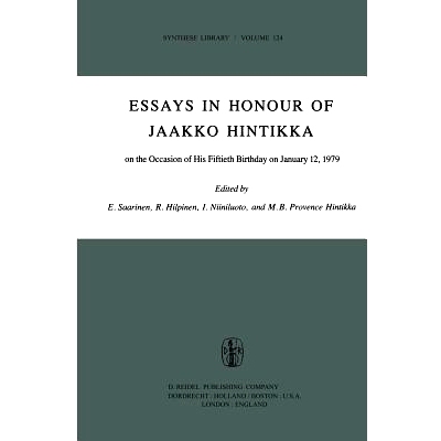 预订 Essays in Honour of Jaakko Hintikka: On the Occasion of His Fiftieth Birthday on January 12, 1979: 9789400998629