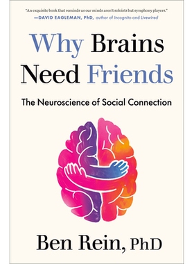 预订 Why Brains Need Friends: The Neuroscience of Social Connection: 9780593850848