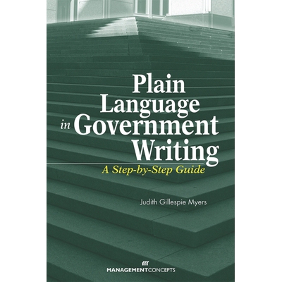 预订 Plain Language in Government Writing: A Step-by-Step Guide: 9781567262247