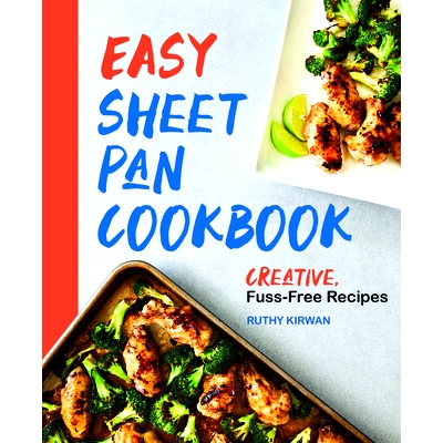 预订 Easy Sheet Pan Cookbook: Creative, Fuss-Free Recipes: 9781647397012