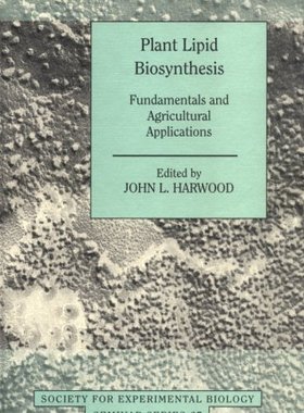 【预订】Plant Lipid Biosynthesis