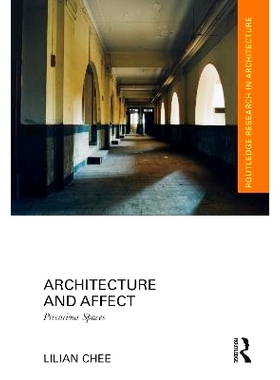 预订 Architecture and Affect: Precarious Spaces 建筑与影响：不稳定的空间: 9781032407548