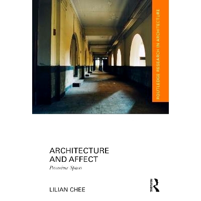 预订 Architecture and Affect: Precarious Spaces 建筑与影响：不稳定的空间: 9781032407548