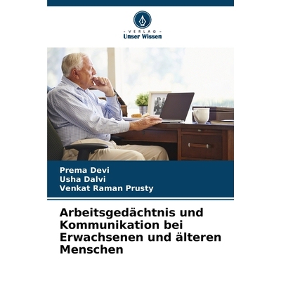 预订 Arbeitsgedächtnis und Kommunikation bei Erwachsenen und älteren Menschen 9786209518492