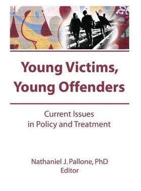 【预订】Young Victims, Young Offenders