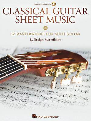 【预订】Classical Guitar Sheet Music: 32 Masterworks for Solo Guitar