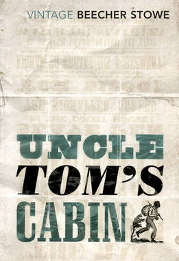 【预订】Uncle Tom’s Cabin