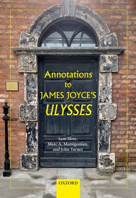 Annotations to James Joyces Ulysses 9780198864585