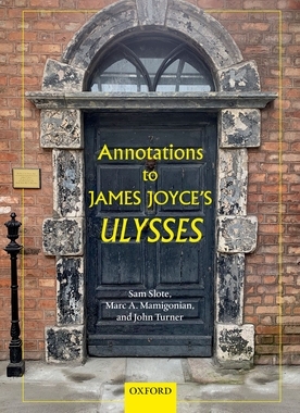 Annotations to James Joyces Ulysses 9780198864585