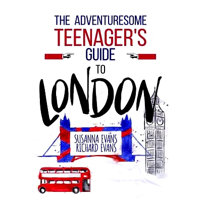 预订 The Adventuresome Teenager’s Travel Guide to London: 9781979408448