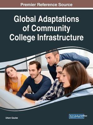 【预订】Global Adaptations Of Community College Infrastructure
