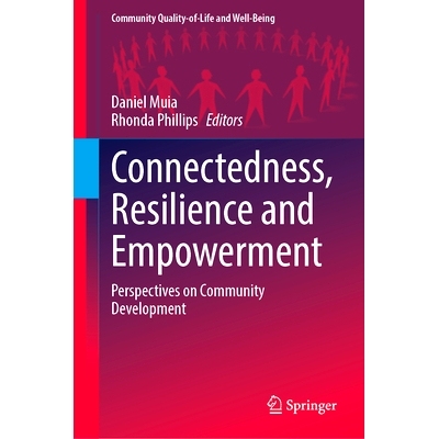 预订 Connectedness, Resilience and Empowerment: Perspectives on Community Development 连通性、韧性与赋权：社区发展展望: