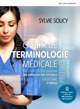预订 Cahier de terminologie médicale : approche par systèmes. Manuel + MonLab 医学术语工作簿：系统方法。手册+我的实验