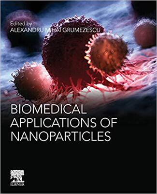 【预售】Biomedical Applications of Nanoparticles