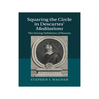 预订 Squaring the Circle in Descartes'  Meditations