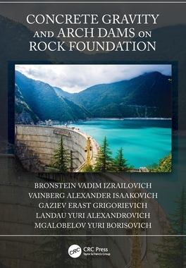 【预订】Concrete gravity and arch dams on rock foundation 9780367608316