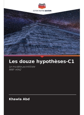 预订 Les douze hypothèses-C1: 9786209381553