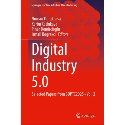 Selected Papers from 3DPTC2025 - Vol. 2
