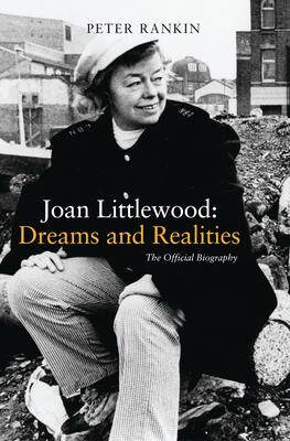 [预订]Joan Littlewood: Dreams and Realities 9781783190843