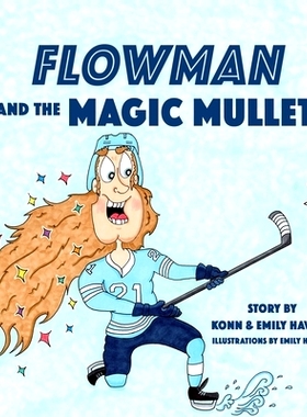 预订 Flowman and the Magic Mullet: 9781777641702