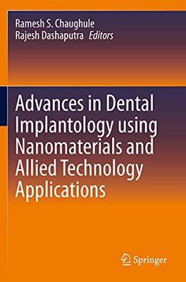 【预订】Advances in Dental Implantology using Nanomaterials and Allied Technology Applications 9783030522094