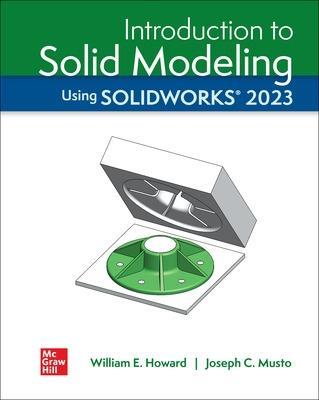[预订]Introduction to Solid Modeling Using Solidworks 2023 9781266666605
