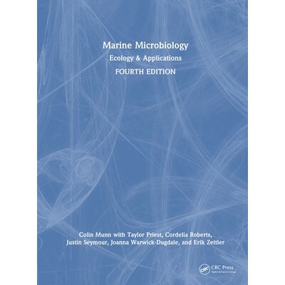 预订 Marine Microbiology Ecology & Applications 海洋微生物学:生态与应用 第4版 9781032855813
