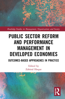 【预订】Public Sector Reform and Performance Management in Developed Economies 9780367435165