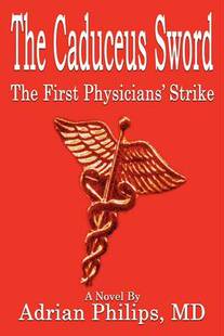 Physicians 预订 Strike First Sword The Caduceus