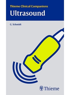 预订 Thieme Clinical Companions Ultrasound Thieme Clinical Companions 超声: 9783131427113