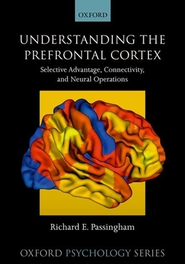 [预订]Understanding the Prefrontal Cortex 9780198844570