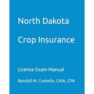 Crop Insurance License 预订 Manual Dakota Exam 9798396585461 North