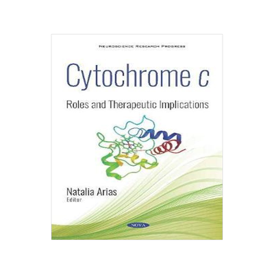 [预订]Cytochrome c: Roles and Therapeutic Implications 9781536149074