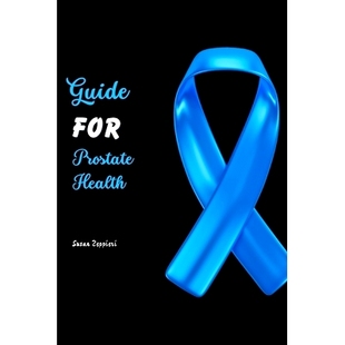 预订 Guide For Prostate Health: 9798862693027