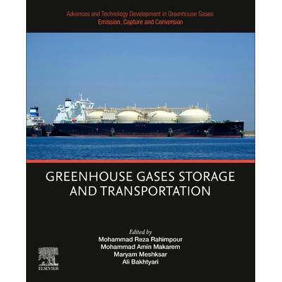 预订 Advances and Technology Development in Greenhouse Gases Emission, Capture and Conversion: Greenhouse Gases Storag