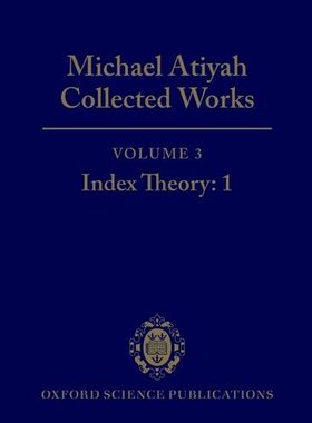 【预订】Michael Atiyah Collected Works