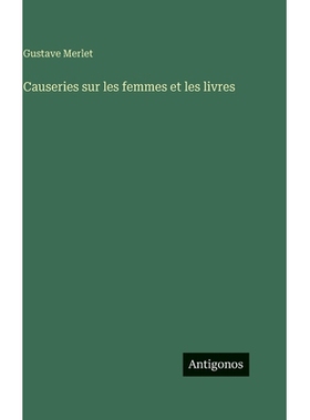 预订 Causeries sur les femmes et les livres: 9783388711157