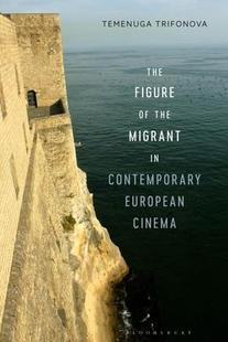 Cinema 預(yù)訂 The the Migrant Figure 9781501392962 Contemporary European