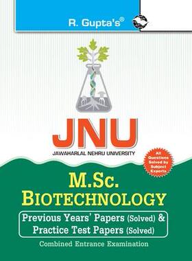 [预订]Jnu: M.Sc. Biotechnology Previous Years’ Papers & Test Papers (Solved) for Combined Entrance Exami 9788178127965