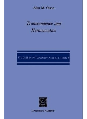 预订 Transcendence and Hermeneutics: An Interpretation of the Philosophy of Karl Jaspers: 9789024720927