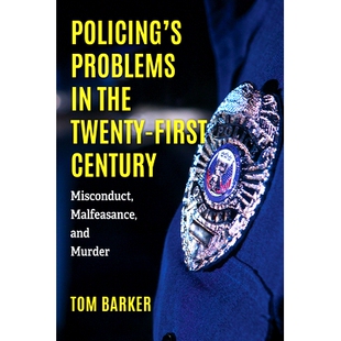 21世纪 Problems Twenty the 预订 Century Murder 警务问题 and Malfeasance Misconduct 渎 不当行为 First Policing’s
