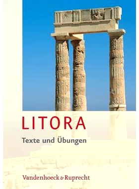 预订 Litora Texte und Übungen: Lehrgang für den spät beginnenden Lateinunterricht Litora 文本和练习：后期拉丁语课程: