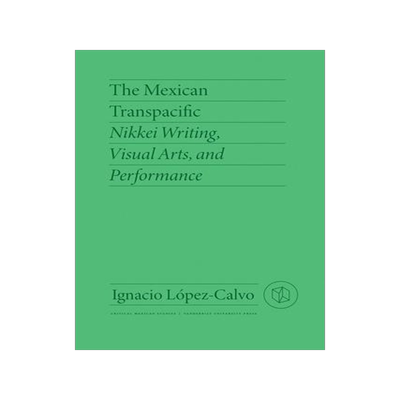 [预订]The Mexican Transpacific 9780826504937