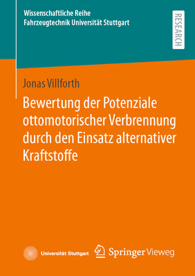 预订 Bewertung der Potenziale ottomotorischer Verbrennung durch den Einsatz alternativer Kraftstoffe - 实物图