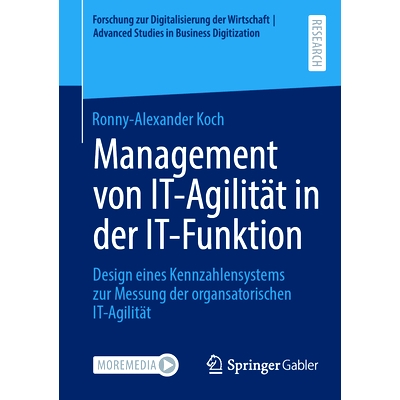 预订 Management Von It-Agilität in Der It-Funktion: Design Eines Kennzahlensystems Zur Messung Der Organsatorischen It-